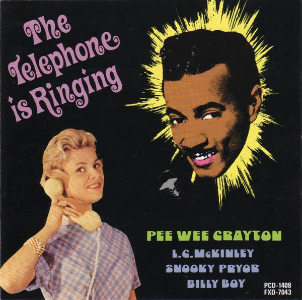 Pee Wee Crayton - The Telephone Is Ringing
