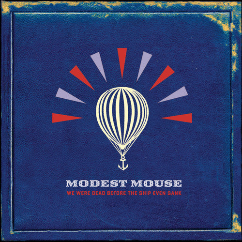 the album cover for Modest Mouse - We Were Dead Before the Ship Even Sank
