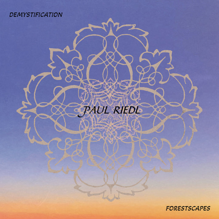 Paul Riedl - Demystification/Forestscapes 2LP
