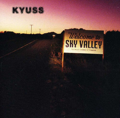 Kyuss - Sky Valley