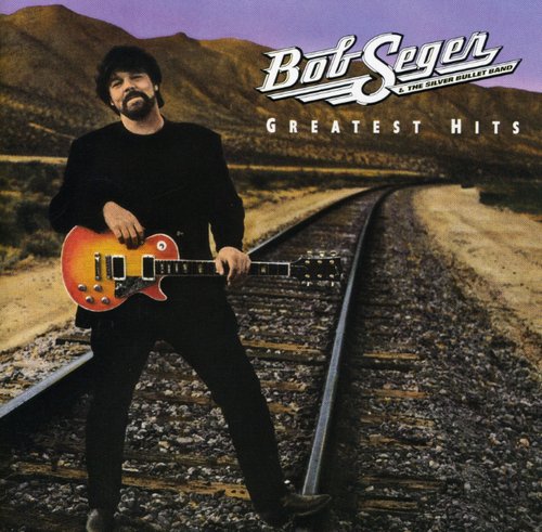 the album cover for Bob Seger - Greatest Hits