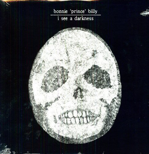 Bonnie Prince Billy - I See A Darkness