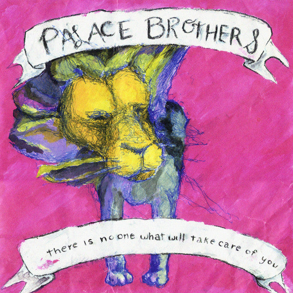 Palace Brothers - There Is No One What Will Take Care of You