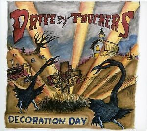 Drive By Truckers - Decoration Day