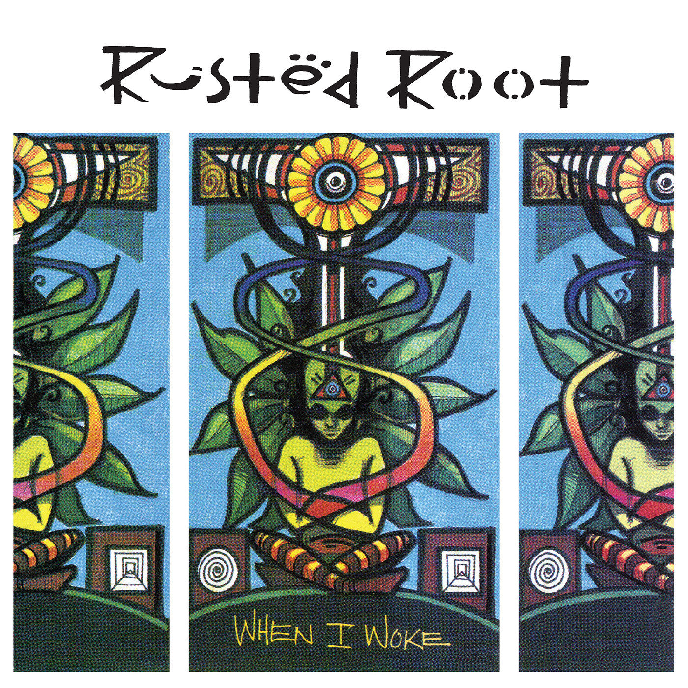 Rusted Root - When I Woke (Blue)