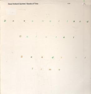 Dave Holland Quintet – Seeds Of Time LP