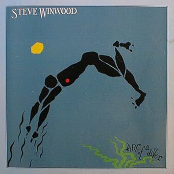 Steve Winwood - Arc Of A Diver