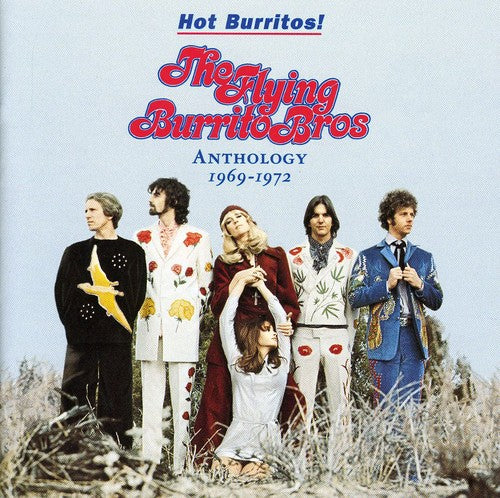 the album cover for The Flying Burrito Brothers - Anthology 1969-1972