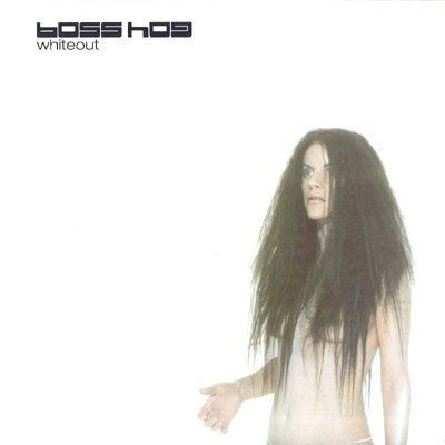 Boss Hog – Whiteout LP