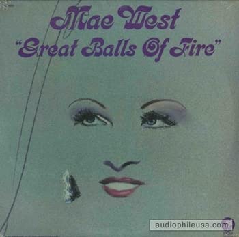 Mae West – Great Balls Of Fire LP