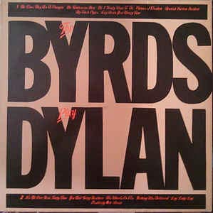 The Byrds - The Byrds Play Dylan LP