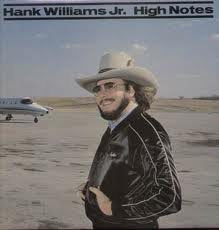 Hank Williams, Jr. - Hight Notes LP