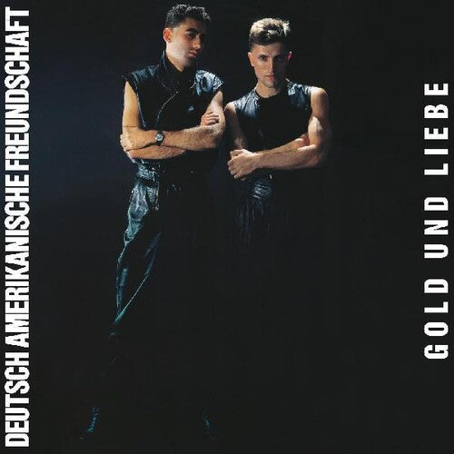 DAF - Gold Und Liebe