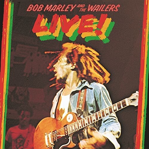 Bob Marley & The Wailers - Live!