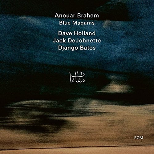 Anouar Brahem - Blue Maqams