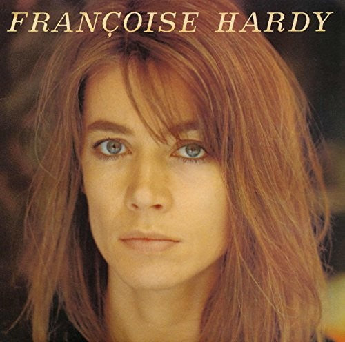 Francoise Hardy - J'Ecoute De La Musique Saoule