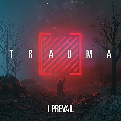 the album cover for I Prevail - Trauma