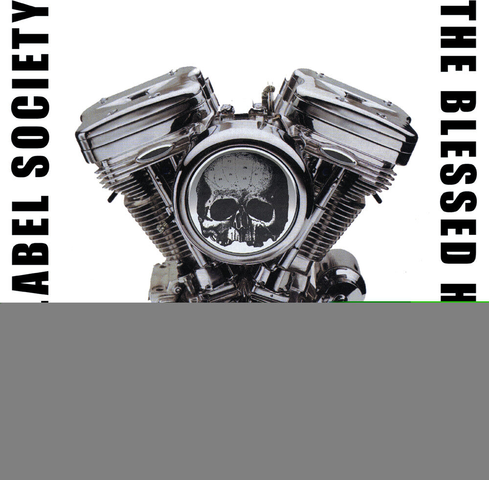 Black Label Society - Blessed Hellride