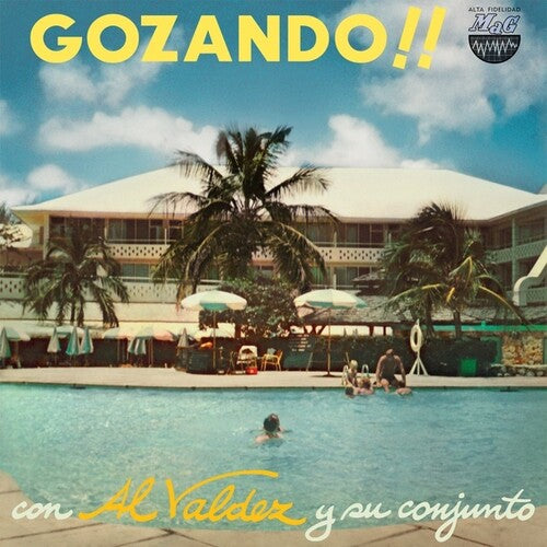 Al Valdez - Gozando!!