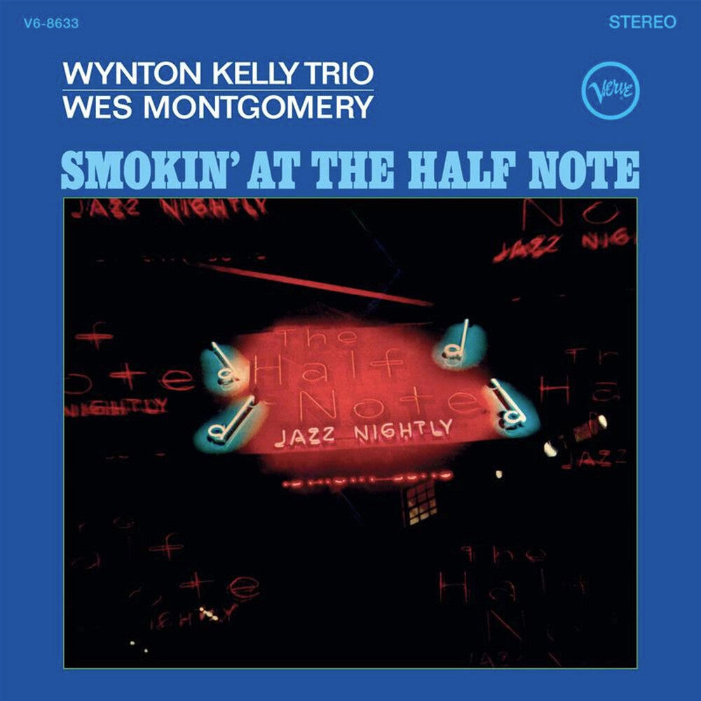 the album cover for Wynton Kelly / Montgomery,Wes - Smokin At The Half Note (Verve Acoustic Sounds)