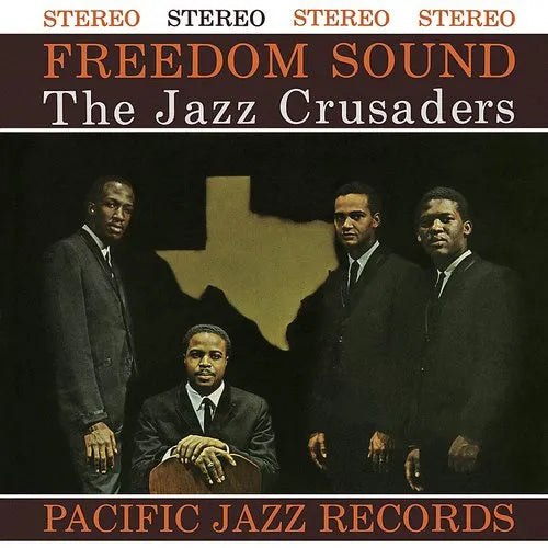 Jazz Crusaders - Freedom Sound