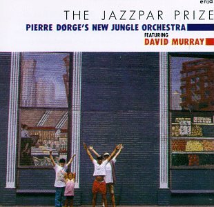 David Murray Pierre Dorge - Jazzpar Prize CD