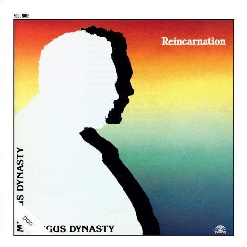 Mingus Dynasty – Reincarnation CD