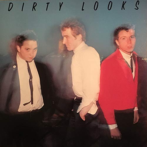 Dirty Looks – Dirty Looks LP