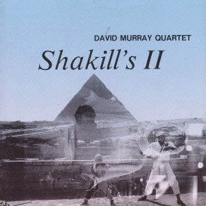 David Murray Quartet - Shakill's II