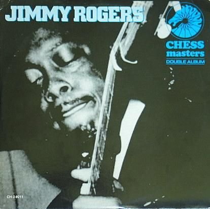 Jimmy Rogers - Chess Masters 2LP