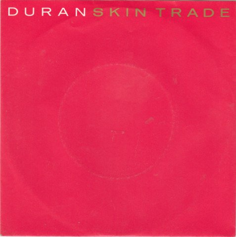 Duran Duran – Skin Trade 12"