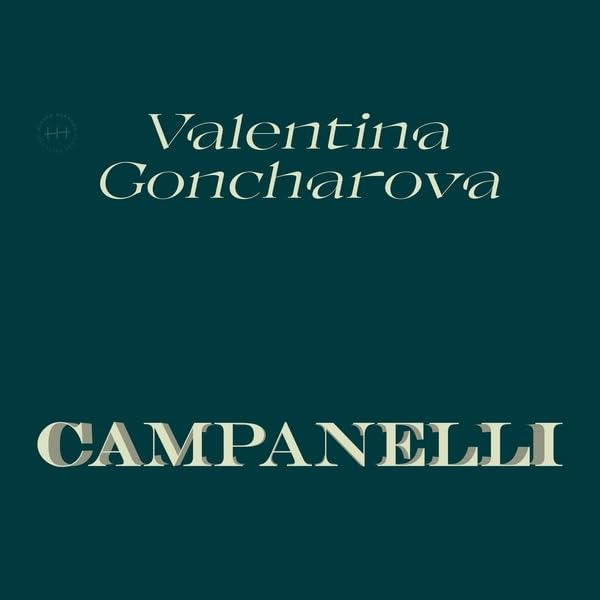 Valentina Goncharova – Campanelli LP