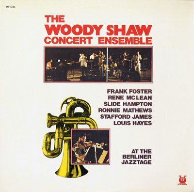 Woody Shaw - Concert Ensemble LP