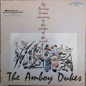 The Amboy Dukes - Journey To Center Of The Earth (180g) LP