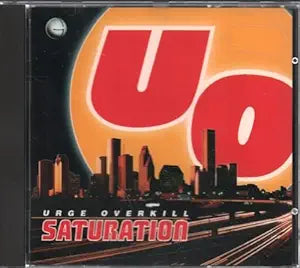 Urge Overkill - Saturation CD