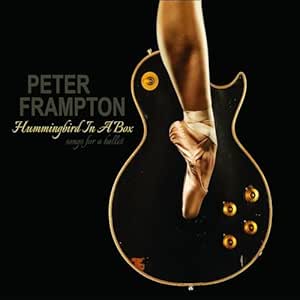 Hummingbird In A Box - Peter Frampton