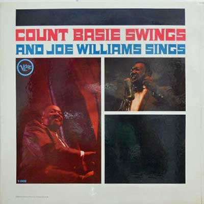 Count Basie And Joe Williams – Count Basie Swings And Joe Williams Sings LP