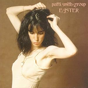 Patti Smith Group - Easter CD
