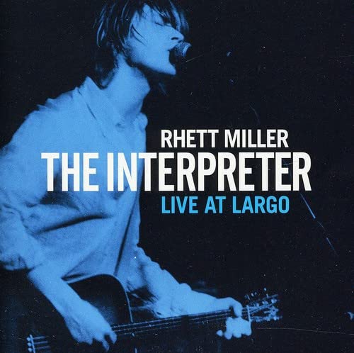 Rhett Miller – The Interpreter Live At Largo CD