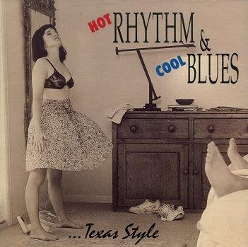 Various – Hot Rhythm & Cool Blues ...Texas Style CD