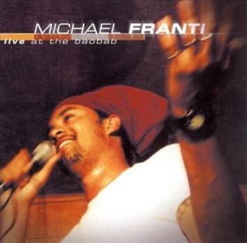 Michael Franti And Spearhead - Live At The Baobab