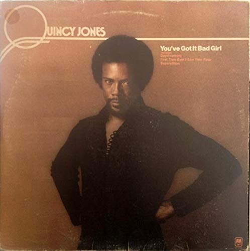 Quincy Jones – You've Got It Bad Girl LP