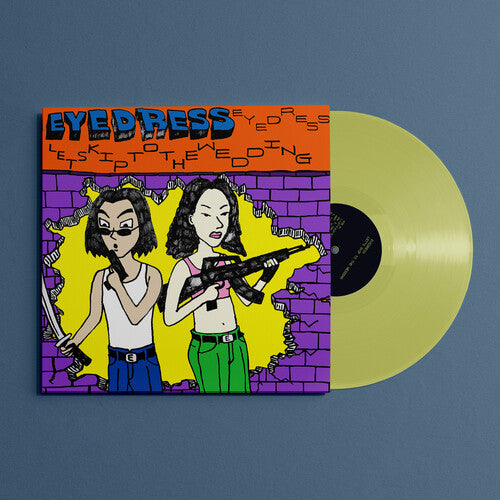 Eyedress - Let's Skip to the Wedding
