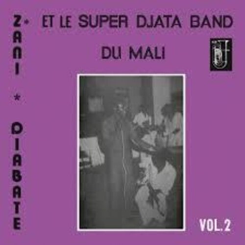 Zani Diabate et el Super Djata Band - Vol. 2
