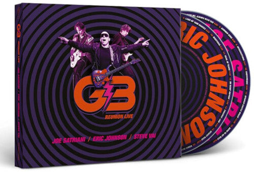 G3 - Joe Satriani, Steve Vai, Eric Johnson – G3 Reunion Live