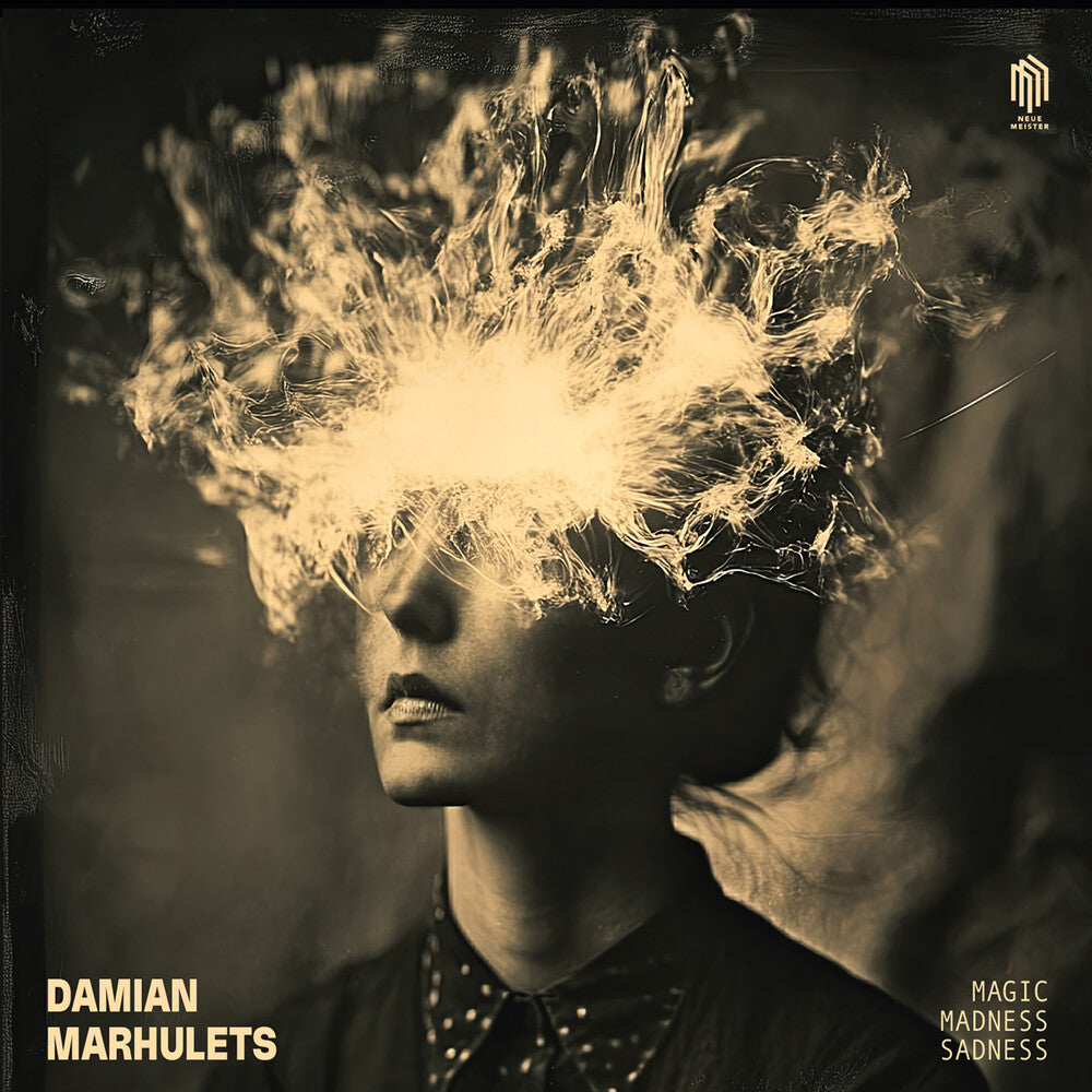 Damian Marhulets - Magic / Madness / Sadness (Uk)
