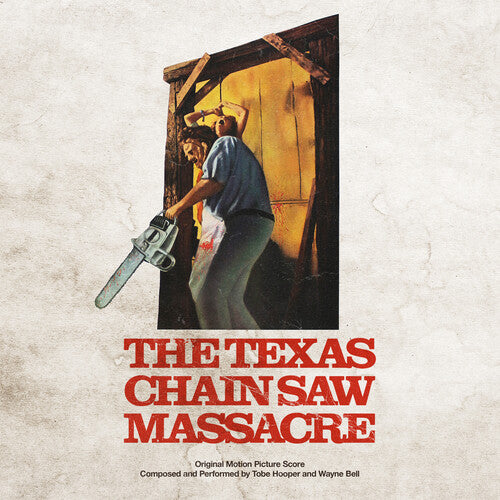 Tobe Hooper and Wayne Bell - Texas Chain Saw Massacre 1974 O.S.T. (Red)