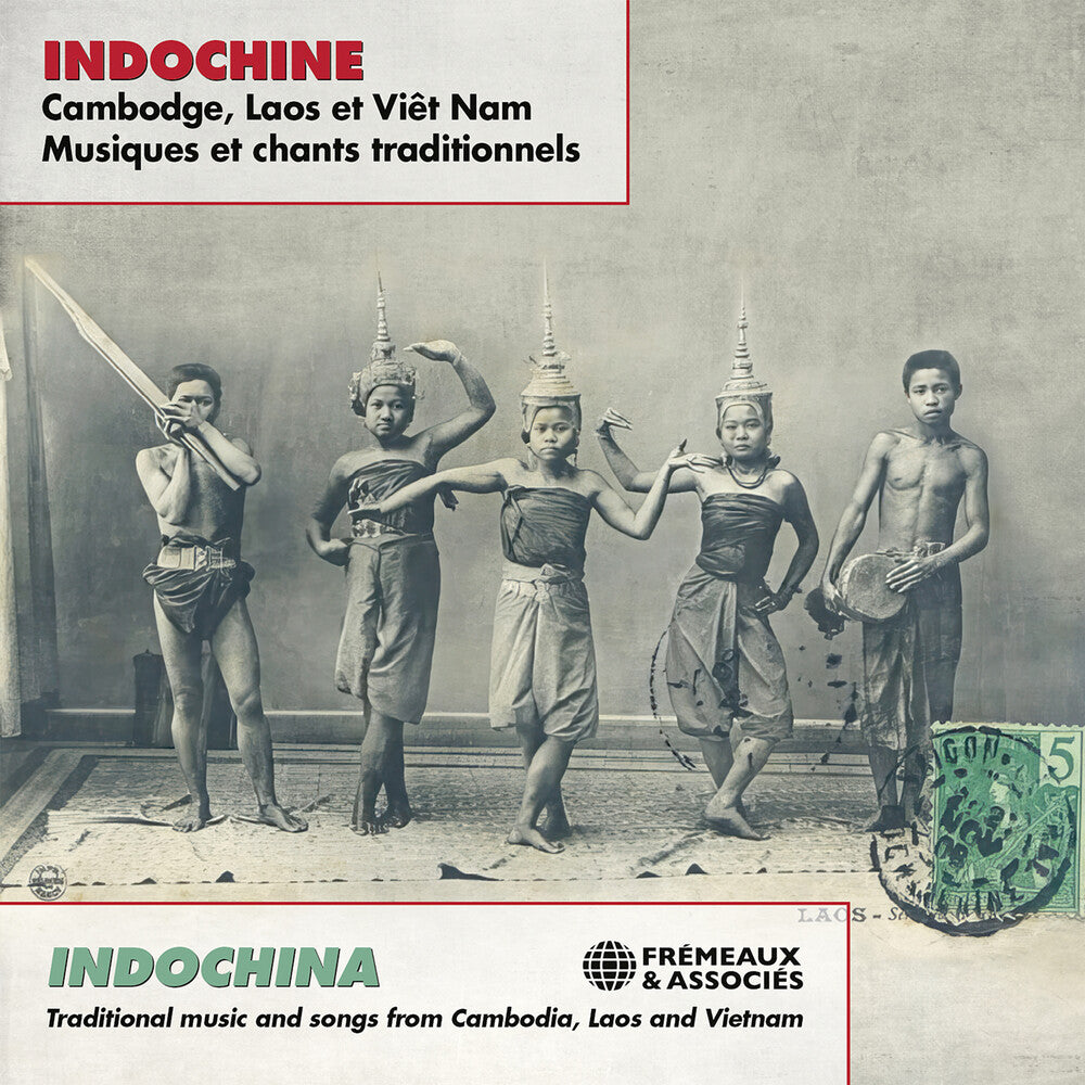 Pre-Order: Indochina - Traditional Music & Songs From - Indochina - Traditional Music & Songs From