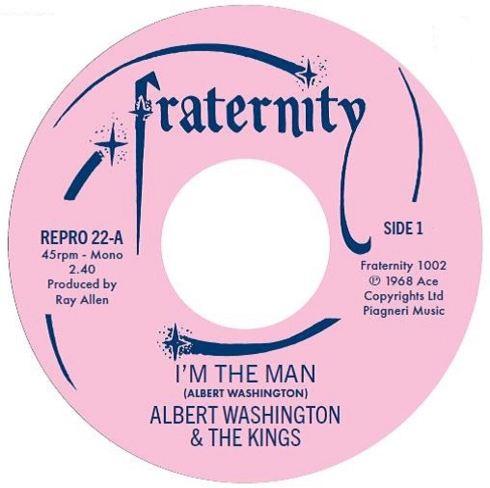 Albert Washington - I'm The Man / Case Of The Blues (Uk)
