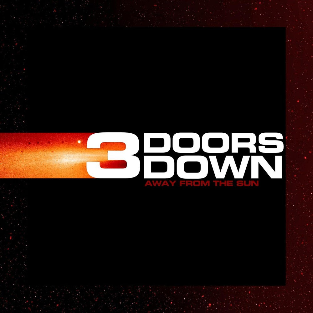 the album cover for 3 Doors Down - Away From The Sun